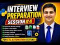 Session#4 | Python Interview Questions for ETL Automation | Real-Time Answers Crack MNC Interviews