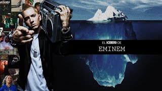 El Iceberg de Eminem