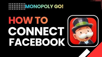 How to Connect Facebook to MONOPOLY GO! (2026 Step-by-Step Guide)