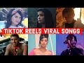 Viral songs 2021 part 7  songs you probably dont know the name tik tok  reels
