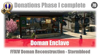 FFXIV Doman Enclave - Donations Phase I complete (Doman Reconstruction) - Stormblood