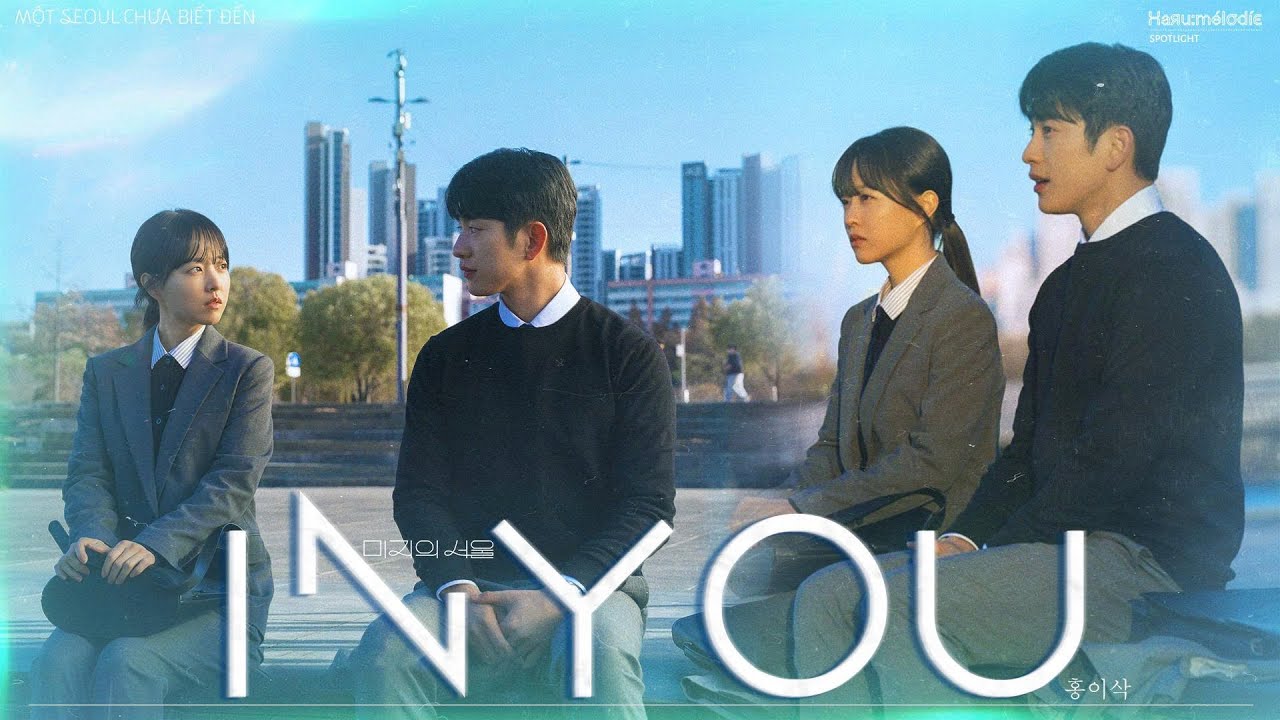 Vietsub IN YOU Hong Issac Our Unwritten Seoul OST Part