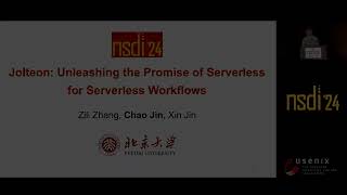 NSDI '24 - Jolteon: Unleashing the Promise of Serverless for Serverless Workflows