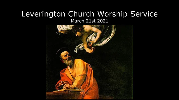 Leverington Church LIVE!      3/21/2021