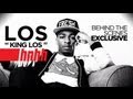 Los "Born a King" Behind the Scenes Video and Interview - HNHH Exclusive