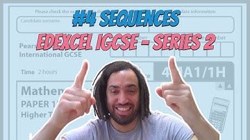 #4 Sequences - Series 2 Edexcel IGCSE Exam Questions