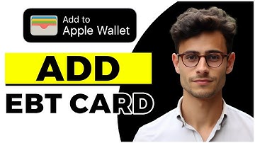 How to Add EBT Card to Apple Pay (Quick & Easy)