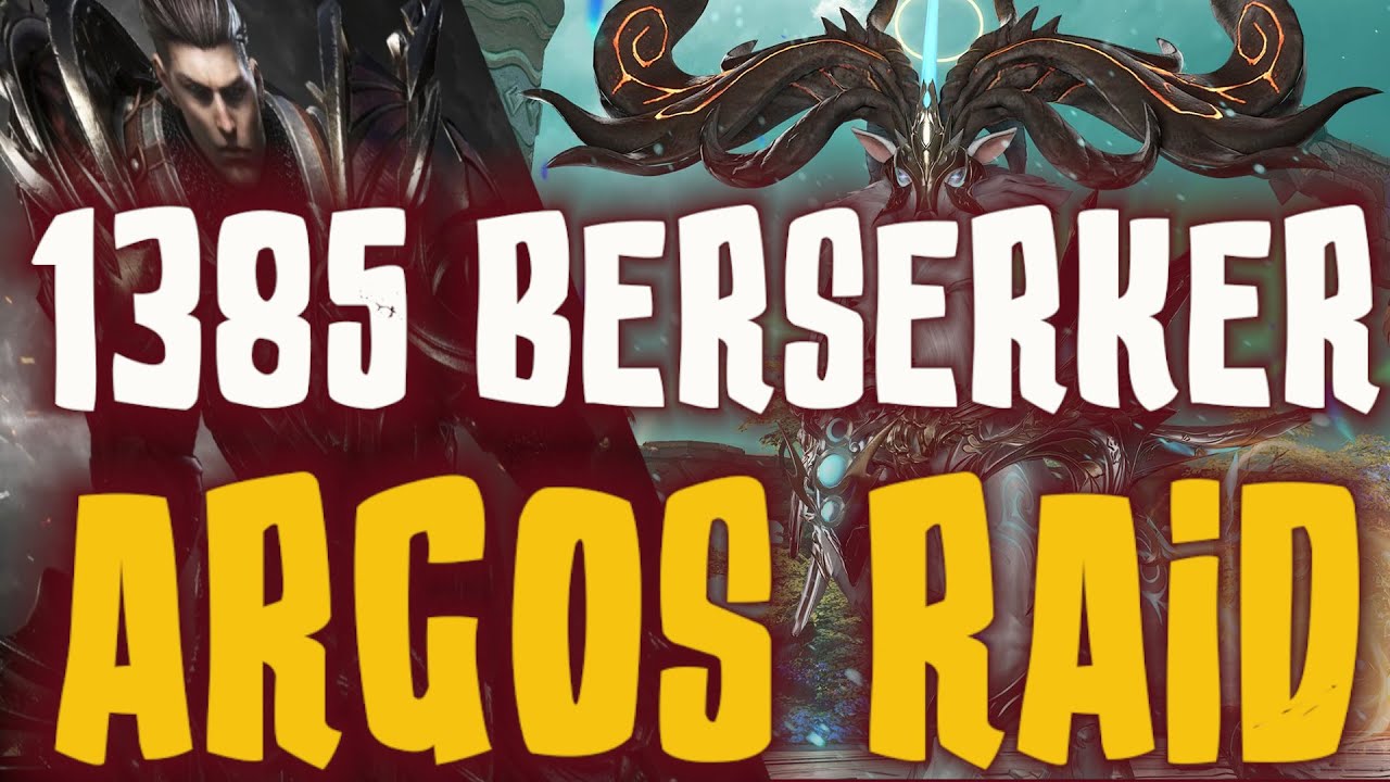 Lost Ark 1385 Berserker vs Argos Raid (Phase 1 & 2) Live Commentary & Boss Mechanics YouTube