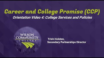 CCP Orientation Video #4: College Services and Policies
