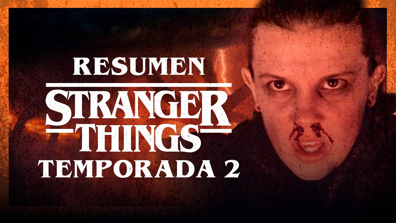 STRANGER THINGS | TEMPORADA 2 | 