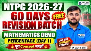 Full 🔥 NTPC 2026 Maths Percentage Demo Class | Day - 1 | Sahil Sir Guide