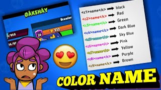 how to change name in brawl stars color