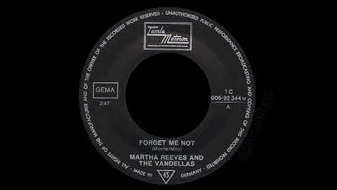 Martha Reeves And The Vandellas - Forget Me Not