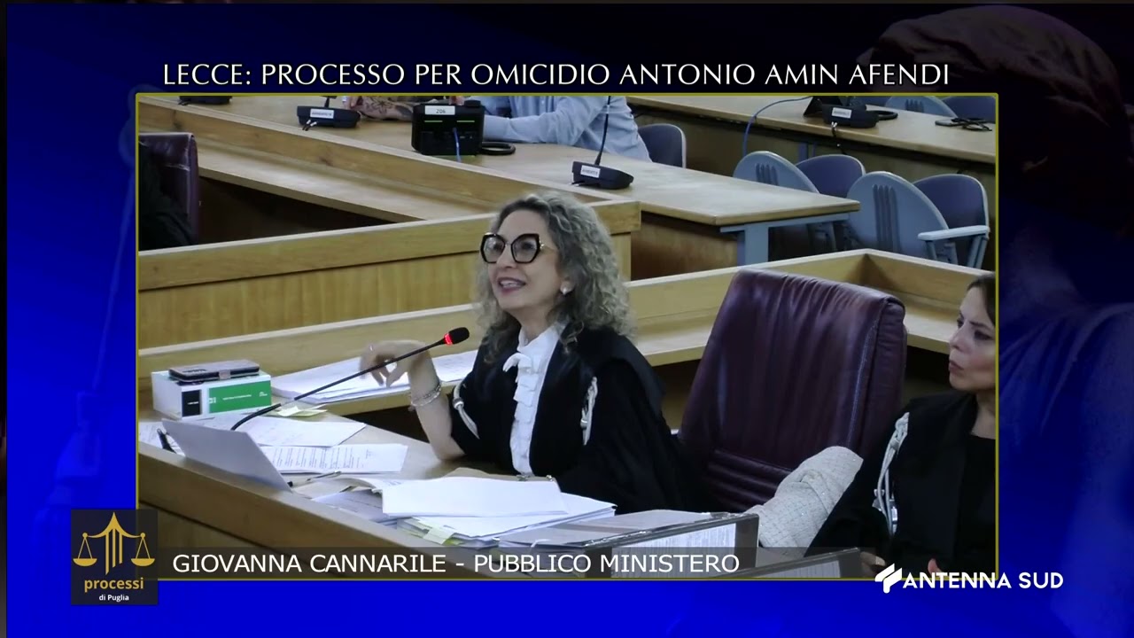 PROCESSI DI PUGLIA DEL 30 09 2025 - PROCESSO PER OMICIDIO ANTONIO AMIN  AFENDI  PARTE  1
