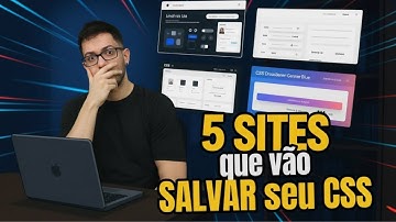 Pare de Sofrer com CSS! 5 Sites que Vão Salvar Sua Vida Dev!