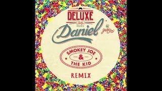 DELUXE Feat.Youthstar - Daniel (Smokey Joe & The Kid Remix) chords