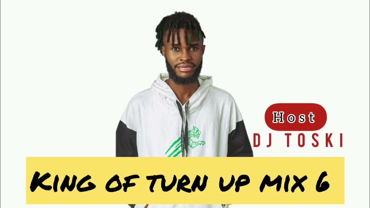 DJ TOSKI KING OF TURN UP MIX 6 2023 Davido, Wizkid, omah lay, victony
