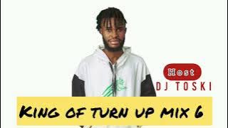DJ TOSKI KING OF TURN UP MIX 6 2023 | Davido, Wizkid, omah lay, victony, Burna boy, Olamide
