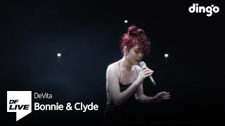 Miniatura de vídeo de "DeVita - Bonnie & Clyde | [DF LIVE] 드비타"