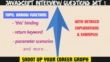 Advanced Javascript Interview Questions Set 1|  Arrow functions | ES6 #Javascriptflavors #javascript