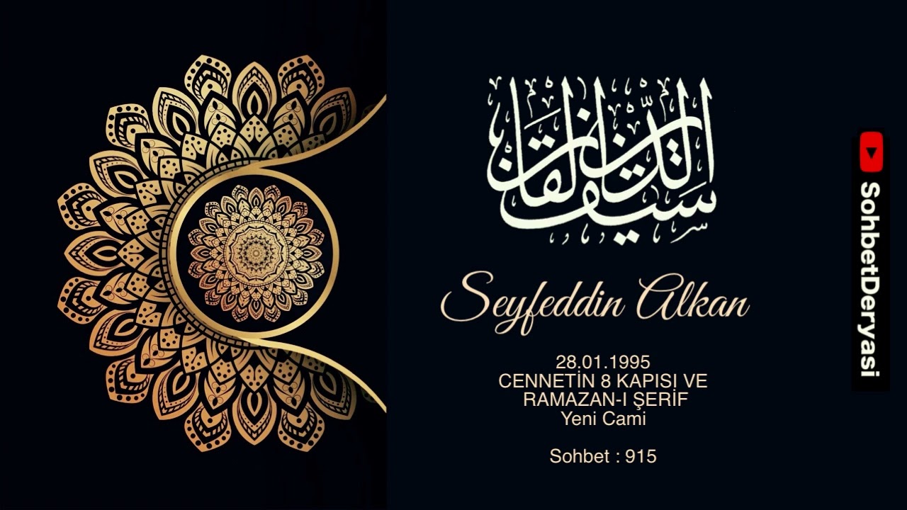 0915  1995 01 28 cennetin 8 kapısı ve ramazan ı şerif yeni cami - seyfettin alkan