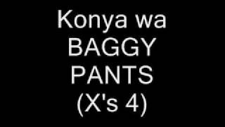 Baggy Pants lyrics Teriyaki Boyz.