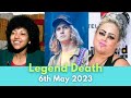 5 Legends Who Passed Away Today 6th May 2023 | Big Stars Who Died Today | Celebrity Deaths In 2023