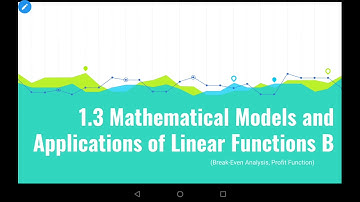 Finite Math 1.3B Mathematical Models and Applications of Linear Functions