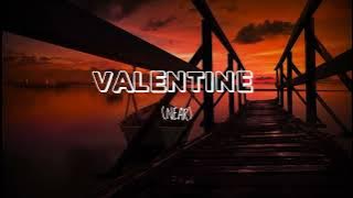 PERSETAN DENGAN VALENTINE|| NEAR || LIRIK LAGU || VIRAL TIKTOK