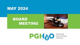 May 24, 2024 Board Meeting
