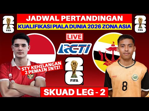 Jadwal LEG 2 Kualifikasi Piala Dunia 2026 Zona Asia - Timnas Indonesia vs Brunei - Live RCTI