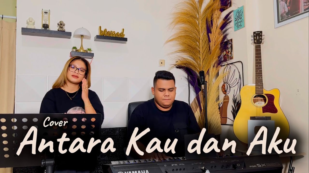 Antara Kau dan Aku (John Tanamal) - Cover by. LONA MAMOH