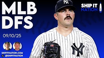 MLB DFS | 9/10/25 | DraftKings DFS Picks, Plays and Process
