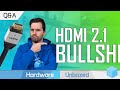 HDMI 2.1 Controversy? Are Fake GPU MSRPs Okay? December Q&A [Part 2]
