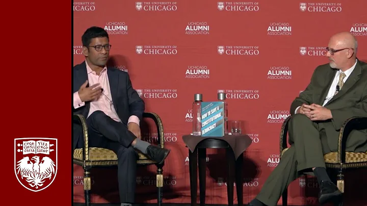 How to Save a Constitutional Democracy - Aziz Huq & Tom Ginsburg: Chicago Harper Lecture 2019