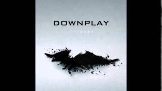 Miniatura de vídeo de "Downplay - All I Need (Acoustic)"