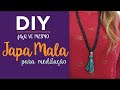 DIY Como fazer japa mala para meditação