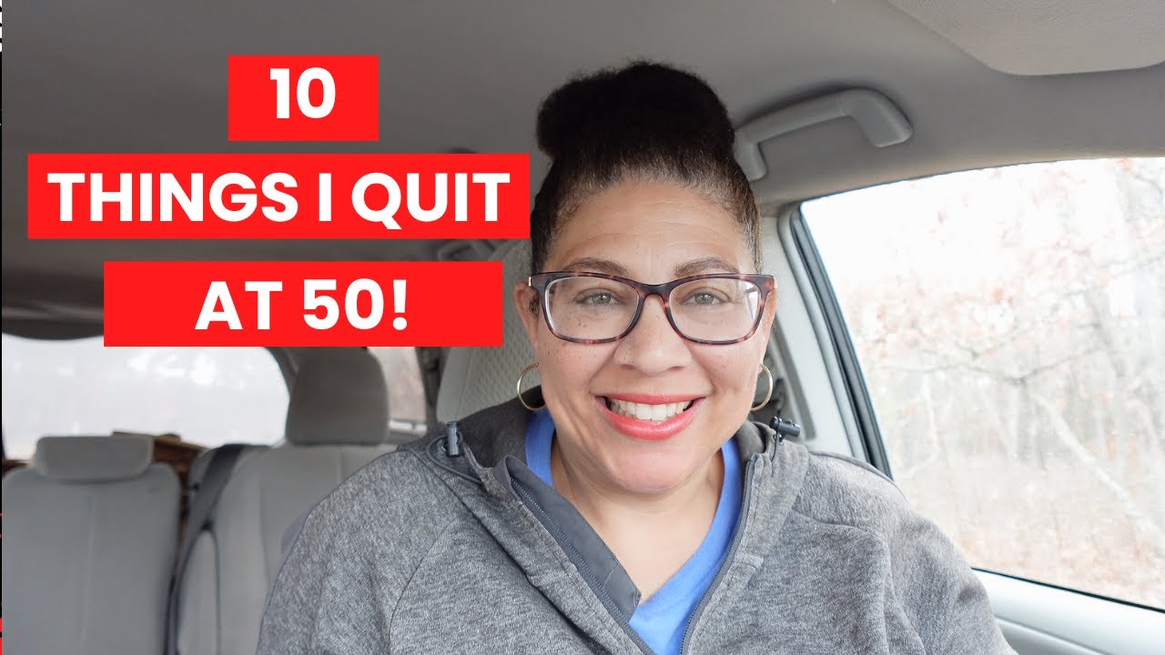 10 Things I Quit in My 40s, That Made Me Happier in My 50s