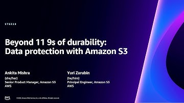 AWS re:Invent 2023 - Beyond 11 9s of durability: Data protection with Amazon S3 (STG319)