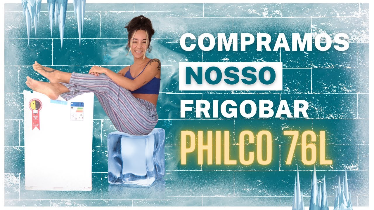 FRIGOBAR: compramos o da Philco pra nossa kombi home!