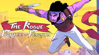 New Prince Of Persia from the Devs Of Dead Cells | The Rogue Prince of Persia