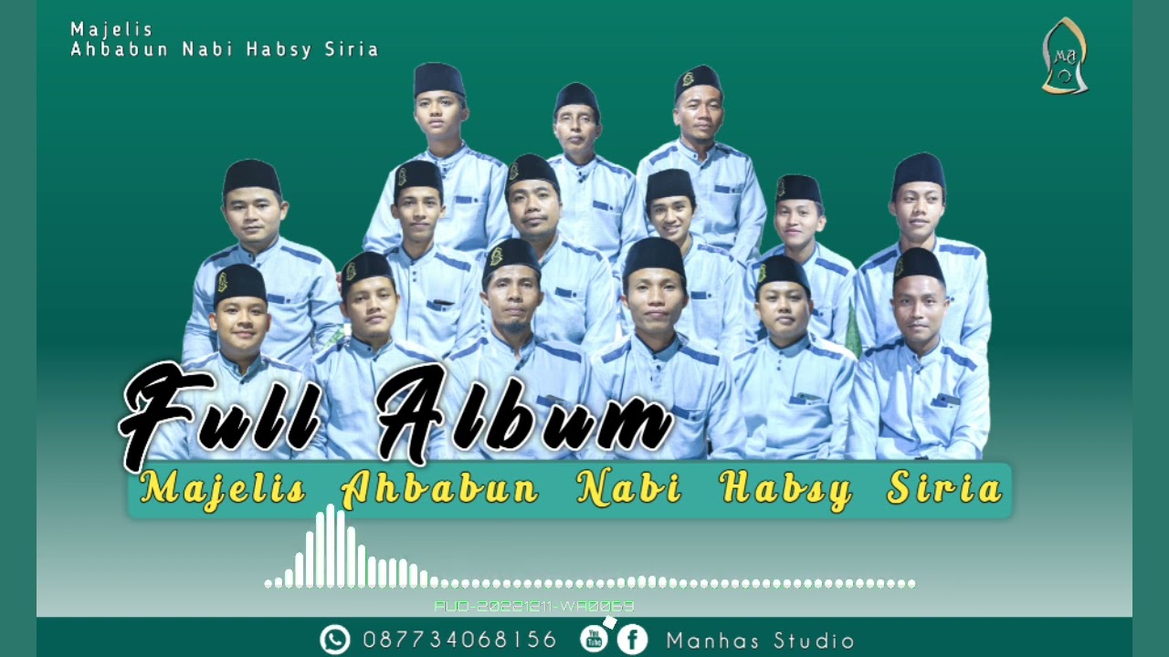 Full Album Majelis Ahbabun Nabi Habsy Siria II Terbaru 2022