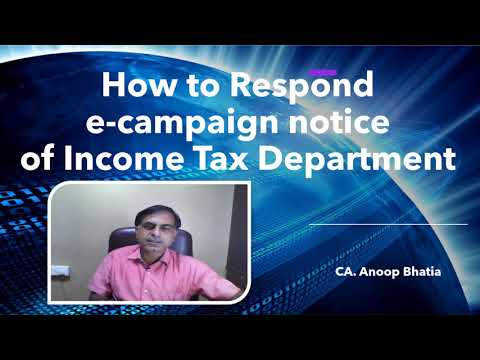 How to Respond E-Campaign Notice of Income Tax Department | CA Anoop Bhatia