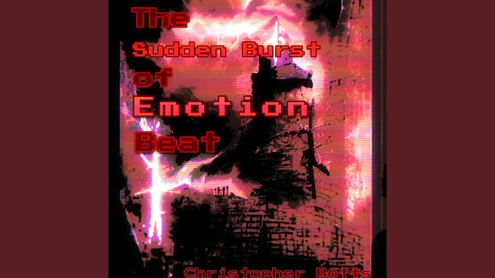 The A Sudden Burst Of Emotion Beat