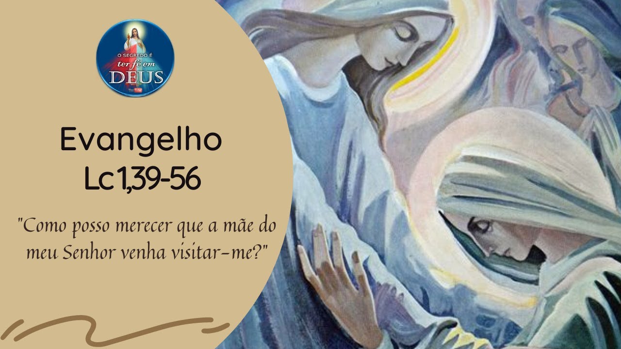 Evangelho de Lucas 1,39-56 com Reflexão -