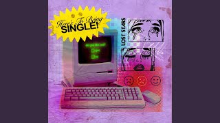 Here's To Being Single - Lost Stars