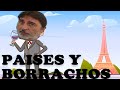 Flaco Pailos - Paises y Borrachos