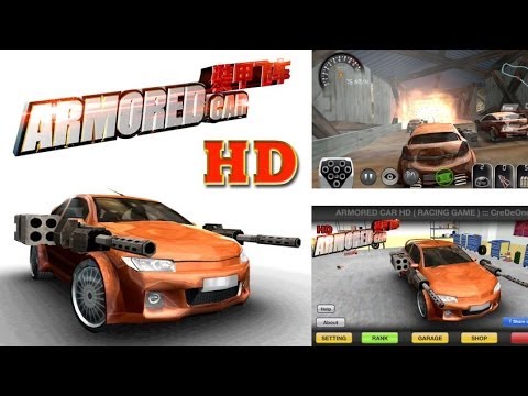 Armored Car HD Android GamePlay Trailer [Game For Kids]