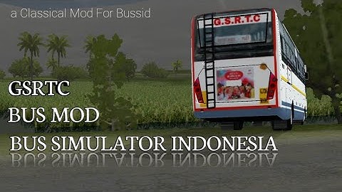 GSRTC BUS MOD BUS SIMULATOR INDONESIA|INDIAN(Gujarat)Bus In Bussid|