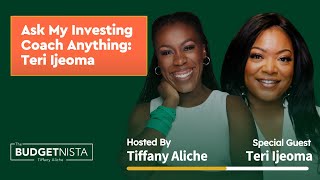 Ask My Investing Coach Anything: Teri Ijeoma